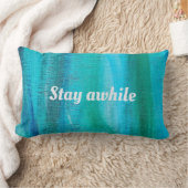 ターコイズブルーの抽象柄に"Stay Awhile"の名言 ランバークッション (ブランケット)