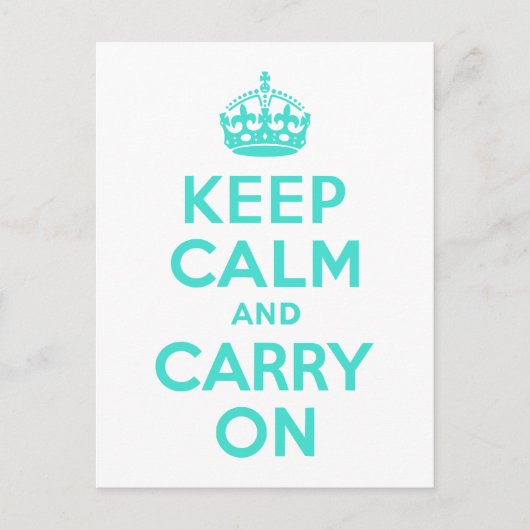 ターコイズKeep Calm and Carry On ポストカード (正面)
