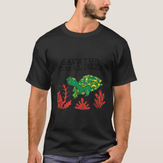 タートルコー救ラルザコーラルリーフ環境 Tシャツ