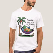 タートルハンモック昼寝時間過多 Tシャツ (正面)