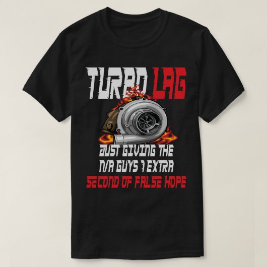 ターボラグおもしろいカー愛好家レーシング漂流ツール Tシャツ (デザイン正面)