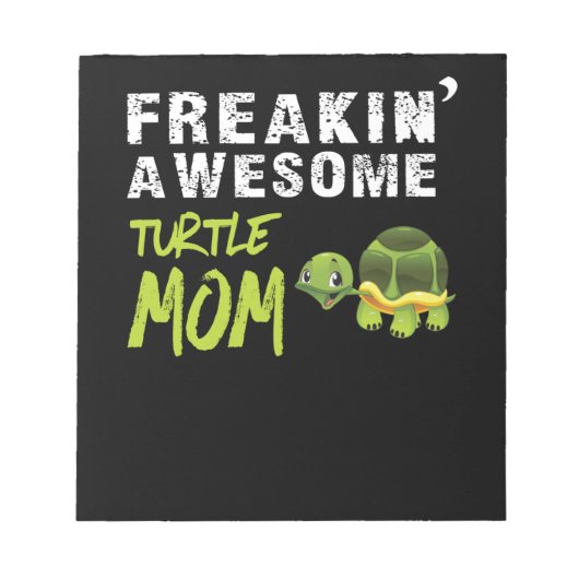 ターレット愛好家 | Freakin' A Wesome Turtle Mom ノートパッド (正面)