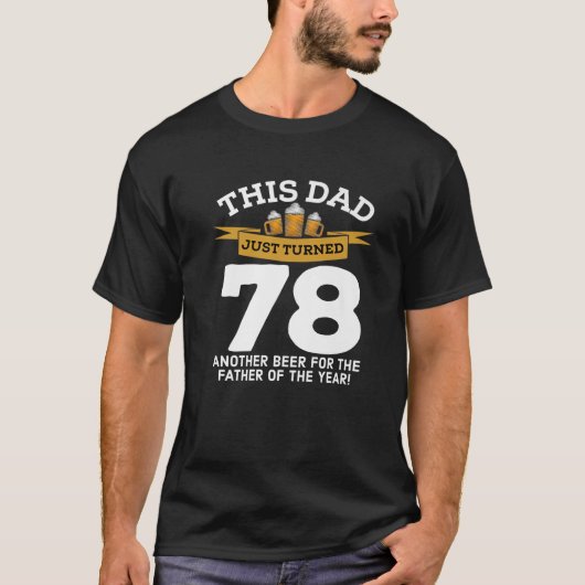 ターン78ビール飲みパパ78th父誕生日G Tシャツ (正面)