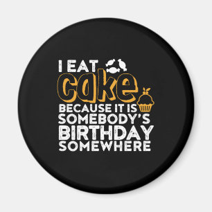 ダイエットおもしろいI食べ Caki Somby Symboy  Symboy誕生日 マグネット