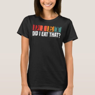 ダイエット私はそのグ食べロルのマスターシェフ愛好家 Tシャツ
