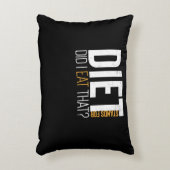 ダイエット食べはフィットネスおもしろい冗談 アクセントクッション (正面(垂直))