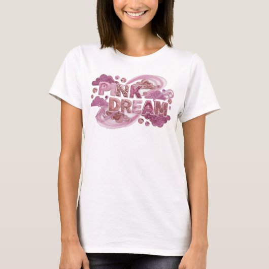 ダイナミックピンクPINK DREAMシャツデザイン Tシャツ (正面)