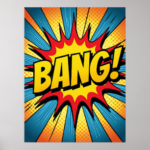ダイナミックポップ・アートのアート「BANG!」 漫画スタイル ポスター