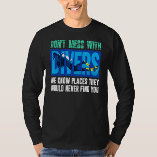 ダイバーと混乱しない場所を知っているScuba Divin Tシャツ