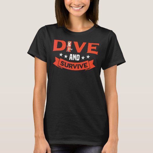 ダイビングとガ生き延びガボール投げボール第1局 Tシャツ (正面)