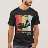 ダイビングは私に幸せな飛び込みのスキューバダイバーのレトロのギフトをします Tシャツ (正面)