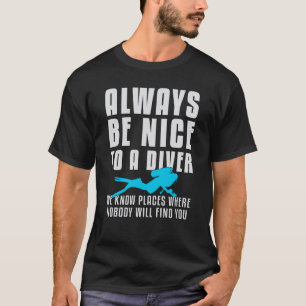 ダイビングダイブスキューバダイビングダイバーおもしろいシーギフトアイディア Tシャツ