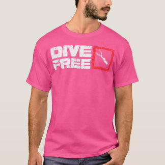 ダイブフリーおもしろい海ダイビングエキスパートフリーダイビングロー Tシャツ
