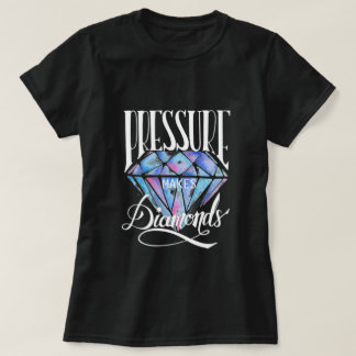 ダイヤモンドをTシャツにする圧力 Tシャツ