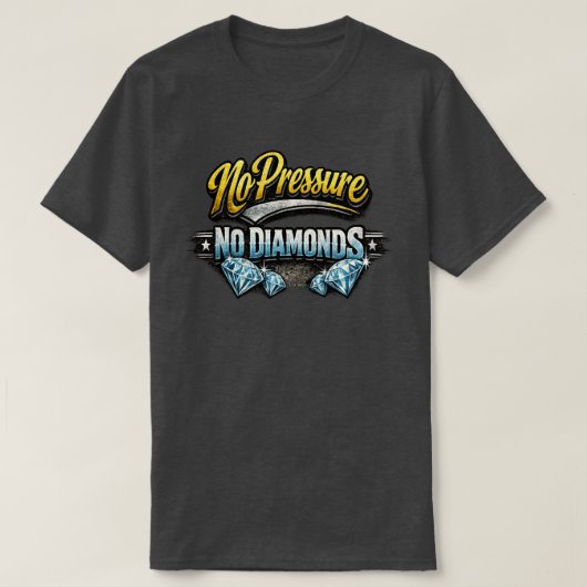 ダイヤモンド vs プレッシャー 1b Tシャツ (デザイン正面)