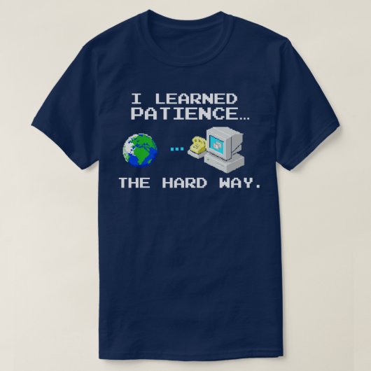 ダイヤルアップによるインターネットの忍耐 Tシャツ (デザイン正面)