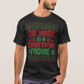 ダイ懸命はクリスマス映画おもしろいの醜いクリスマス Tシャツ (正面)