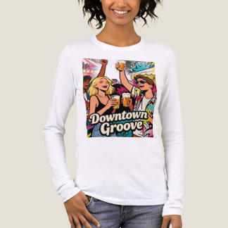 ダウンタウン・グルーヴ・レトロ・パーティー・バイブス・ロングTシャツ トライブレンドＴシャツ