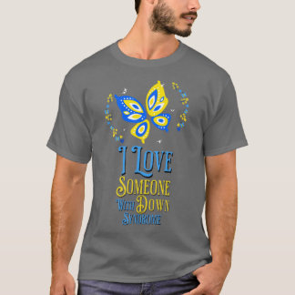 ダウン症候群で愛してる1 Tシャツ