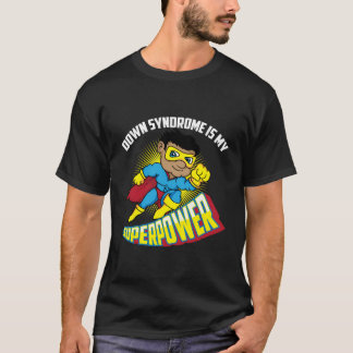 ダウン症候群は私の超能力トリソミー21 Tシャツ