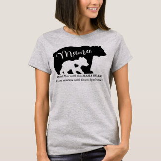 ダウン症候群愛このマママベアと混乱しない Tシャツ