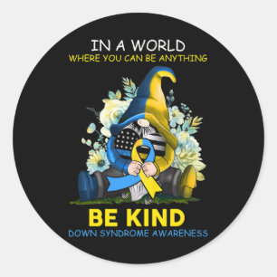 ダウン症候群認識度格言Be Kind Sunflower Ri ラウンドシール