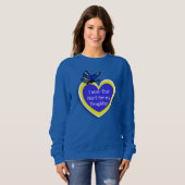 ダウン症候群認識度衣服これは私の娘のために スウェットシャツ (正面フル)