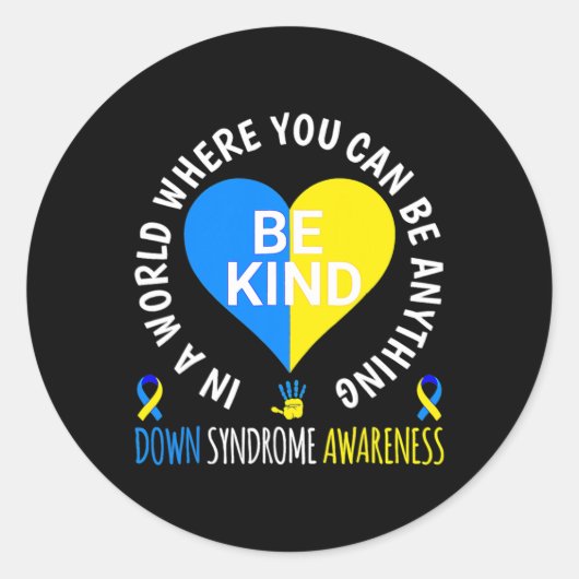 ダウン症候群認識度Be Kind World Down Syndrom ラウンドシール (正面)