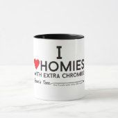 ダウン症-余分chromiesが付いているIのハートのhomies マグカップ (中央)