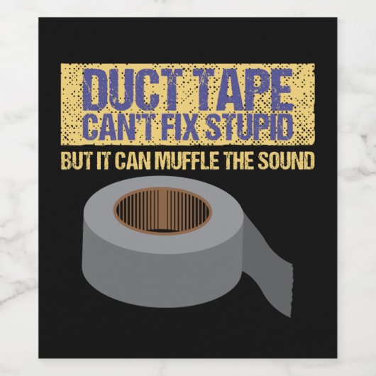 ダクトテープが問題を修正できない ワインラベル (シングルラベル)