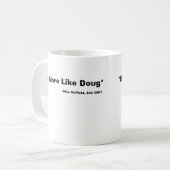 ダグのマグのような多くがあって下さい コーヒーマグカップ (正面左)