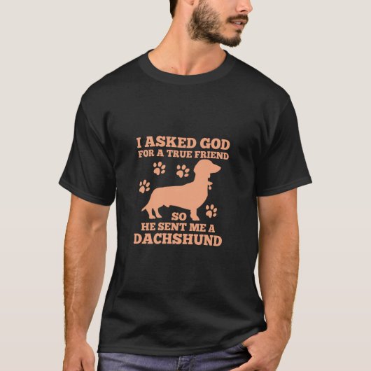 ダシュントは私の真の友人だ Tシャツ (正面)