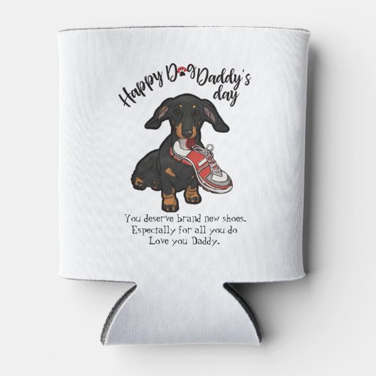 ダシュント犬からの父の幸せな日 缶クーラー (正面)