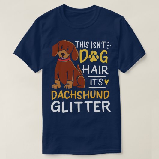 ダシュント犬の髪 Tシャツ (デザイン正面)
