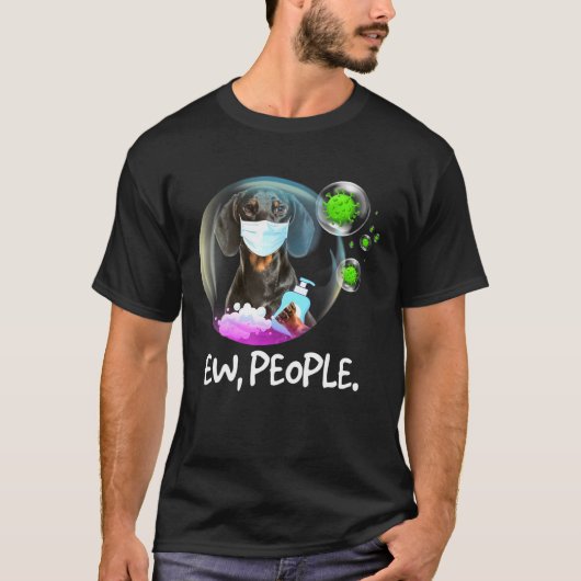 ダシュント犬 – Ew People Facemask Dog Tシャツ (正面)