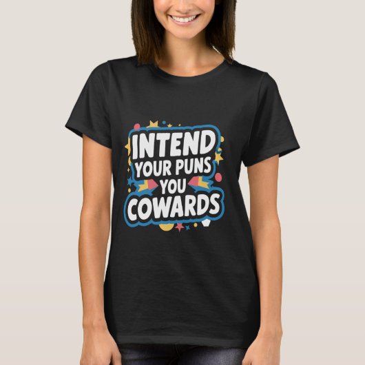 ダジャレをはっきり言え臆病者め! -- Tシャツ (正面)