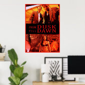 ダスクから夜明け代替まで ポスター (ホームオフィス)