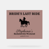 ダスティバラ花嫁の最後のライドバチェロレッテ週末 アクリルサイン (正面)