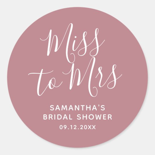 ダスティピ恋しく思ク・トゥ・ミセス・ブライダルシャワー ラウンドシール (正面)
