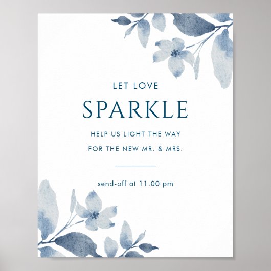 ダスティブルー結婚フローラのスパークラー送信サイン ポスター (正面)