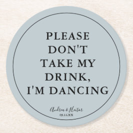ダスティユニークブルー私の飲み物を飲まないで ラウンドペーパーコースター