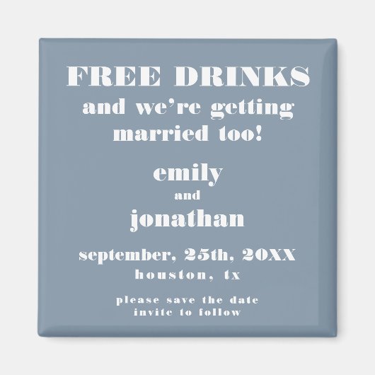 ダスティー結婚したブルーの無料ドリンクの日付を保存 マグネット (正面)