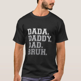 ダダダディパパブおもしろいルファーザーズ Tシャツ