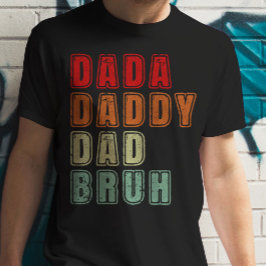 ダダダディパパブラおもしろいーヴィンテージ父の日 Tシャツ