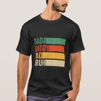 ダダダディパパブルファーザーズデイファーザーパパ Tシャツ