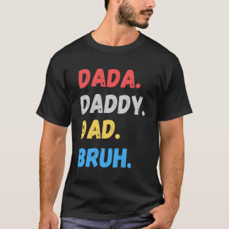 ダダダディパパブルファーザーズデイ Tシャツ