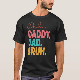 ダダダディパパブ最高のーパパエバーサダーダディFa Tシャツ