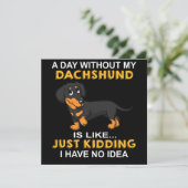 ダックスフント抜きの一日なんて Just Kidding 招待状 (スタンド正面)