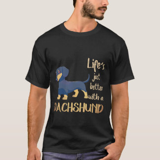 ダックスフンドがいる生活は最高 Tシャツ