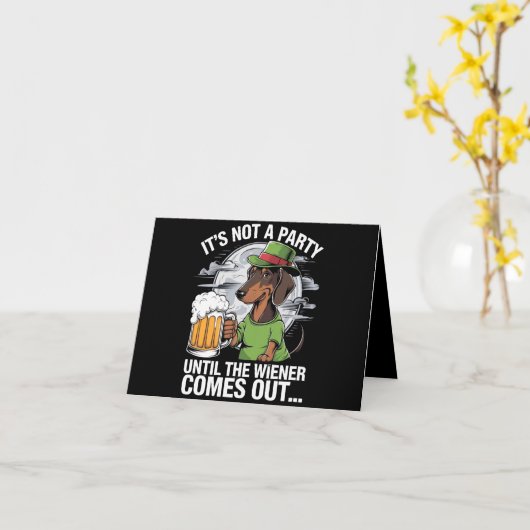 ダックスフンドがアイルランドのビールを飲むまでパーティーは始まらない カード (黄色い花)